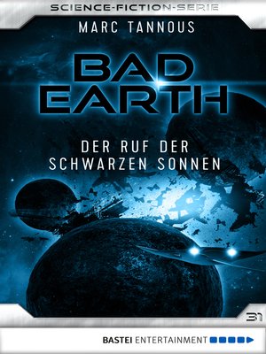 cover image of Bad Earth 31--Science-Fiction-Serie
